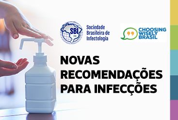 recomendacoes-choosing-wisely-brasil-da-sociedade-brasileira-de-infectologia